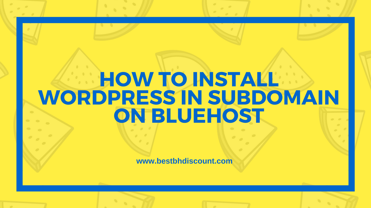 How To Install Wordpress In Subdomain On Bluehost Images, Photos, Reviews