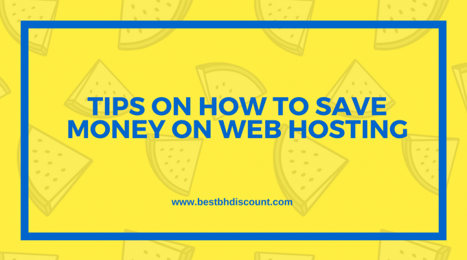 5+ Special Tips on How to Save Money on Web Hosting