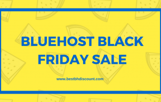 Bluehost Black Friday Deal 2022  – Whopping Discount