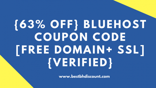 Bluehost Coupon Code 2022 {63% OFF}  + My Special Secret Tip